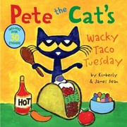 Pete the Cat's wacky taco Tuesday Book cover